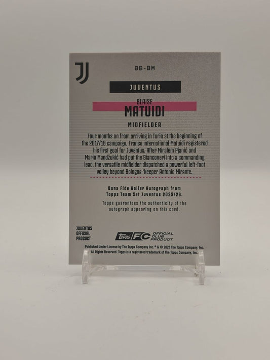 2025-26 TOPPS TEAM SET JUVENTUS BLAISE MATUIDI BONA FIDE BALLER AUTO 86/99