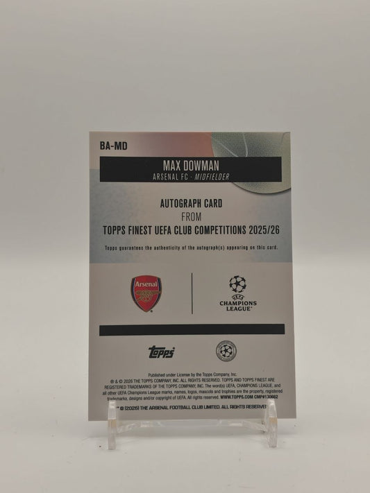 2025-26 TOPPS FINEST UEFA CLUB COMPETITIONS MAX DOWMAN ARSENAL AUTO RC