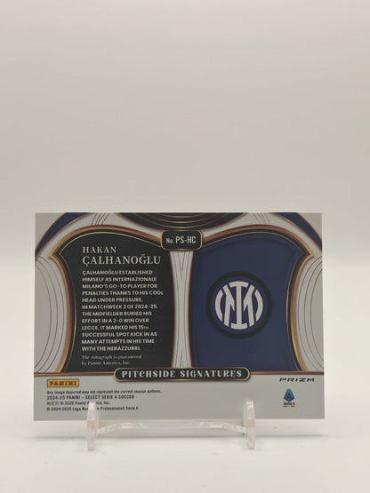 2024-25 PANINI SELECT SERIE A HAKAN ÇALHANOĞLU INTER PITCHSIDE SIGNATURES AUTO