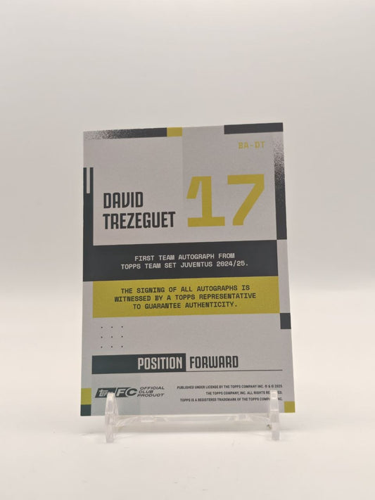 2024-25 TOPPS TEAM SET JUVENTUS DAVID TREZEGUET FIRST TEAM AUTO 97/99