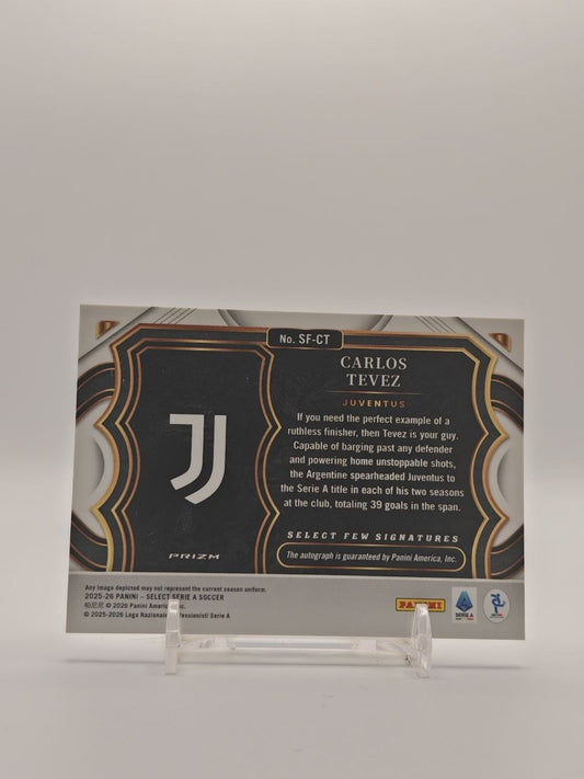 2025-26 PANINI SELECT SERIE A CARLOS TEVEZ JUVENTUS SELECT FEW SIGNATURES AUTO