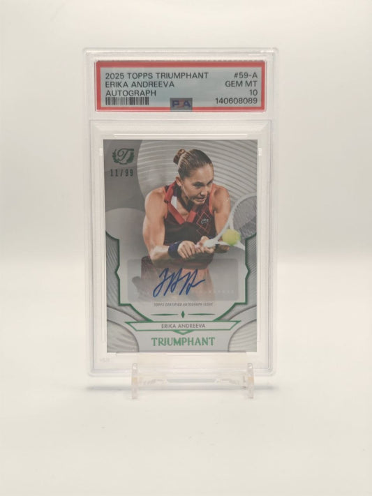 2025 TOPPS TRIUMPHANT ERIKA ANDREEVA AUTO 11/99 PSA 10