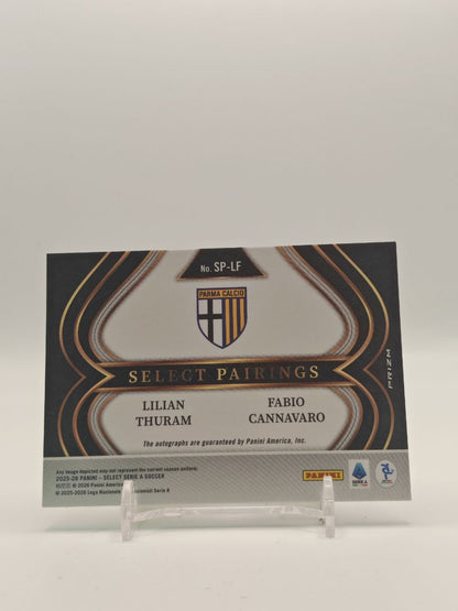 2025-26 PANINI SELECT SERIE A LILIAN THURAM FABIO CANNAVARO PARMA SELECT PAIRINGS DUAL AUTO