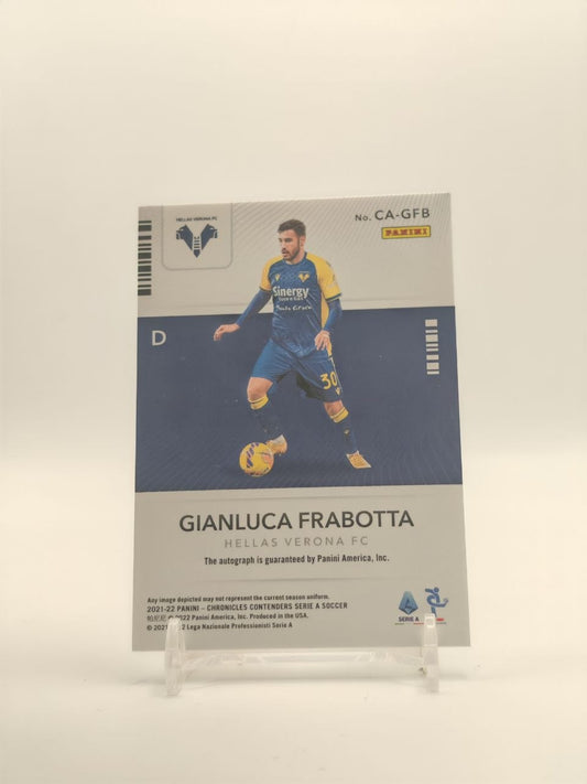2021-22 PANINI CHRONICLES CONTENDERS SERIE A GIANLUCA FRABOTTA HELLAS VERONA AUTO RC 221/389