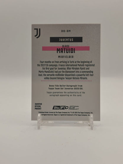 2025-26 TOPPS TEAM SET JUVENTUS BLAISE MATUIDI BONA FIDE BALLER AUTO 86/99