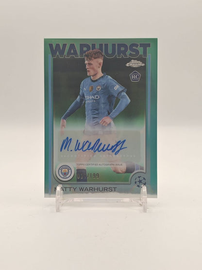 2024-25 TOPPS CHROME UEFA CLUB COMPETITIONS MATTY WARHURST MANCHESTER CITY AUTO RC 031/199