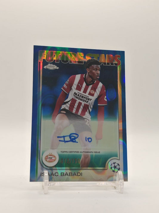 2024-25 TOPPS CHROME UEFA CLUB COMPETITIONS ISAAC BABADI PSV EINDHOVEN FUTURE STARS AUTO 012/150