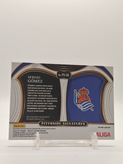 2024-25 PANINI SELECT LALIGA SERGIO GÓMEZ REAL SOCIEDAD PITCHSIDE SIGNATURES AUTO